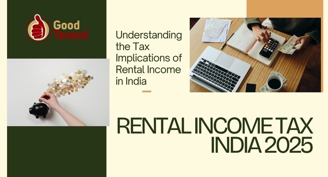 Understanding Rental Income Tax India 2025
